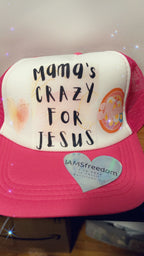 Mama’s crazy for Jesus hat